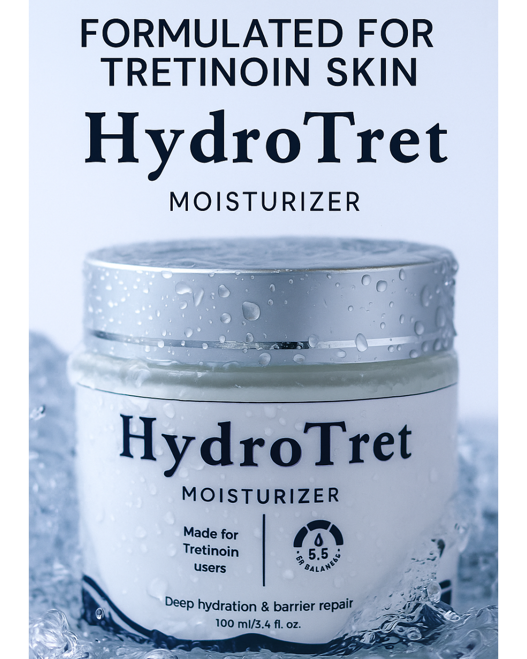 HydroTret – Engineered For Tretinoin Users